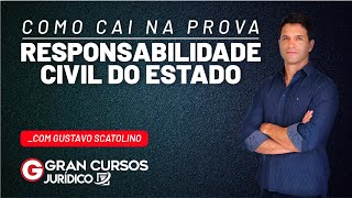 Como cai na prova – Responsabilidade Civil do Estado [upl. by Enneles]