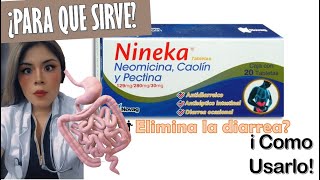 NINEKA NEOMICINA PECTINA CAOLIN para que sirve como tomarla [upl. by Mistrot303]