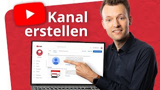 YouTubeKanal erstellen und einrichten Die komplette Anleitung 2024 [upl. by Goode875]