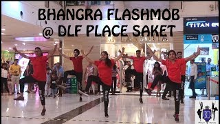 BHANGRA ON MAGENTA RIDDIM  FLASHMOB  DLF PLACE SAKET  BHANGRA DYNASTY HD [upl. by Neela]