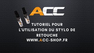 TUTO  Comment utiliser les stylos retouches ACC [upl. by Oecile]