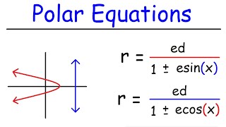 Polar Equations of Conic Sections In Polar Coordinates [upl. by Mcleod]