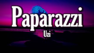 🔴 UZI  PAPARAZZI  SözleriLyrics  Tüm Şarkilar [upl. by Dian]