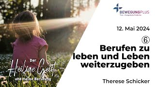 Berufen zu leben und Leben weiterzugeben  Gottesdienst vom 12 Mai 2024 mit Therese Schicker [upl. by Sexela]