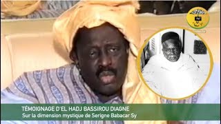 El Hadj Bassirou Diagne quotLima Serigne Babacar Sy Défalquot Temoignage sur la dimension mystique [upl. by Jarlathus]