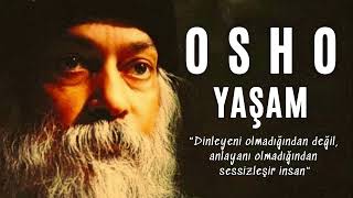 Sesli Kitap Dinle  OSHO  Yaşam Life Love Laughter [upl. by Etep]