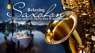 Saxofon Romantico Sensual Instrumental 🎷 Las Mejores Canciones Romanticas en Saxofon [upl. by Leunamme]