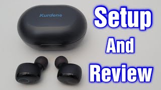 Kurdene S8 Wireless Earbuds Setup amp Review [upl. by Ainoloppa]