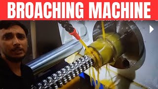 Broaching Machine in Hindi  Mechanical engineering [upl. by Hesketh736]