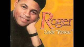 Roger  Calor Pessoal 2001 wmv [upl. by Rubbico455]