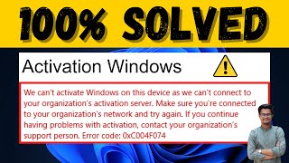 Fix We Cant Activate Windows on This Device Error 0xc004f074 [upl. by Tami622]