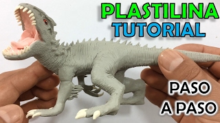 ✅ COMO HACER UN DINOSAURIO INDOMINUS REX DE PLASTILINA PASO A PASO ✅ JURASSIC WORLD  PLASTIL [upl. by Meier]