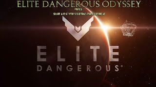 Elite dangerous odyssey avis sur les vaisseau préconçu [upl. by Schell715]