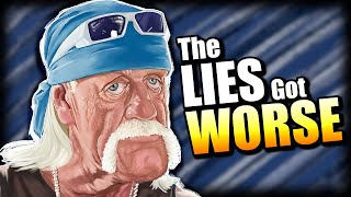 I Had To Talk About Hulk Hogans Lies Again [upl. by Dahij]