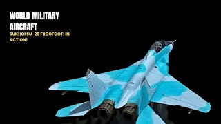 Sukhoi Su25 FrogFoot In Action [upl. by Otreblon]