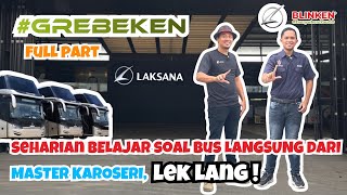 MEMAHAMI SELUKBELUK KAROSERI LAKSANA BARENG LEK LANG full  GREBEKEN laksana karoserilaksana [upl. by Aaren]