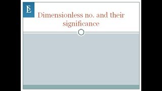 Dimensionless no and their significance [upl. by Ennoitna703]