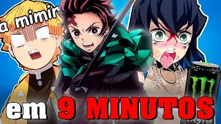 Kimetsu no Yaiba em 9 MINUTOS [upl. by Akinajnat]