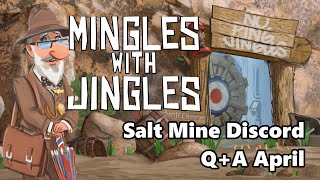 Mingles with Jingles Episode 473  Salt Mine Discord QA April [upl. by Ahsenwahs]