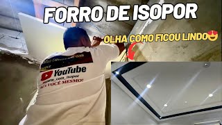 Do Início ao Fim Instalando Forro de Isopor com Facilidade [upl. by Peck]