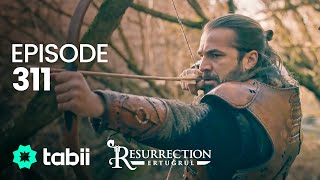 Resurrection Ertuğrul  Episode 311 [upl. by Namsaj]