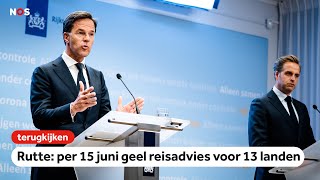 Persconferentie premier Rutte over de vakanties amp vragen over de demonstraties [upl. by Arimlede]