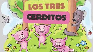 Los Tres Cerditos  Nueva Versión de la Canción Infantil [upl. by Marina243]