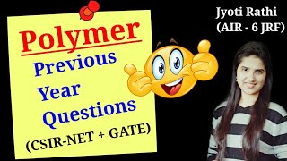 Polymer previous year questionsPolymer physical ChemistryCSIRNET GATEPolymer preparation [upl. by Odetta]