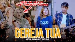 Gereja Tua Panbers   NABILA MAHARANI FT TRI SUAKA [upl. by Goldshlag]