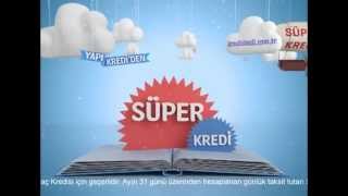 YAPI KREDI SUPER KREDI [upl. by Eecyak]