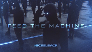 Nickelback  Feed The Machine Lyric Video [upl. by Trub668]