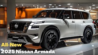 All New 2025 Nissan Armada Official Reveal  SUV King Worth to buy [upl. by Mafala]