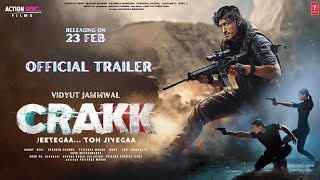 CRAKK  Official Trailer  Vidyut Jammwal Nora Fatehi Arjun Rampal  Aditya Datt FanMade [upl. by Ahsocin]