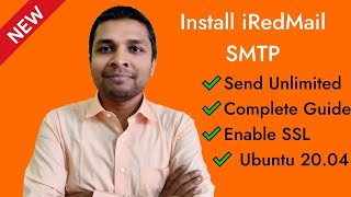 Build SMTP with iRedMail on Ubuntu 2004 to Send Unlimited Emails [upl. by Yung]