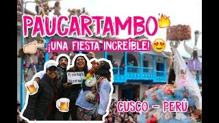 PAUCARTAMBO UNA FIESTA INCREÍBLE 😁🎉🍺 [upl. by Atilol696]