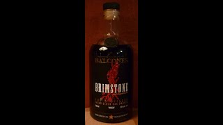 Whiskey Review 216 Balcones Brimstone Whisky [upl. by Jehiel]