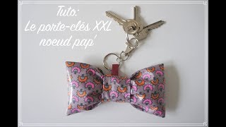 Tuto le porteclés XXL noeud pap [upl. by Yeltnerb]