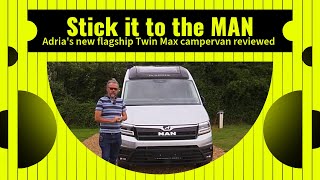 FIRST TEST of Adria’s new FLAGSHIP campervan the MAN Twin Max [upl. by Rudelson778]