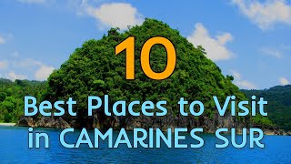 PHILIPPINES TRAVEL  CAMARINES SUR TOURIST SPOTS  10 Places to Visit in Camarines Sur [upl. by Eoj]