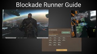 Blockade Runner Guide Star Citizen [upl. by Eisteb229]