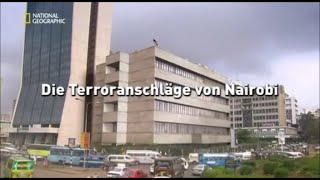 31  Sekunden vor dem Unglück  Die Terroranschläge von Nairobi [upl. by Ahsuoj]