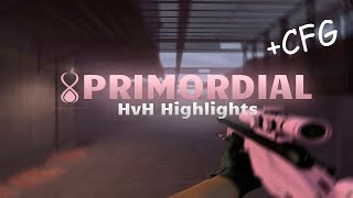 primordial crack hvh highlights csgo  best cfg for primordial  best lua  paid cfg [upl. by Brenk796]