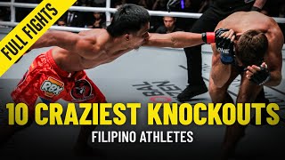 10 Craziest Filipino Knockouts  ONE Championship Full Fights [upl. by Eentrok]