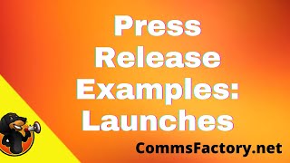 Press Release Examples ProductBusiness Launch Press Releases [upl. by Nnylorac]