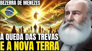 O FIM DO CICLO DE SOFRIMENTO NO BRASIL E NA TERRA I Bezerra de Menezes I Canal Espírita Nova Era [upl. by Anatnas]