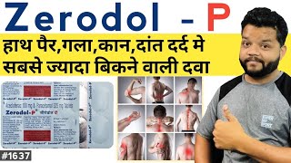 किसी भी तरह का दर्द हो एक गोली काफी है  Zerodol P Tablet Review  Uses Dose amp Side Effects [upl. by Idnac]