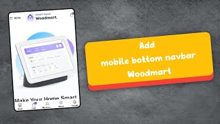 Add mobile bottom navbar on woodmart theme [upl. by Anglo]