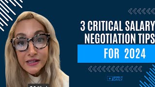 3 Critical Salary Negotiation Tips For 2024💰💸💵🤑 [upl. by Trinity]