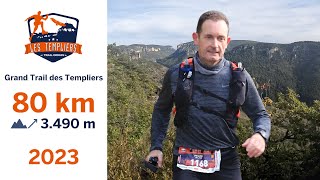 Grand trail des Templiers 80 km  2023 [upl. by Assirialc]