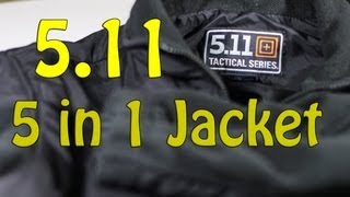 511 Tactical 5 in 1 Jacket  perfect versatile jacket [upl. by Neau]